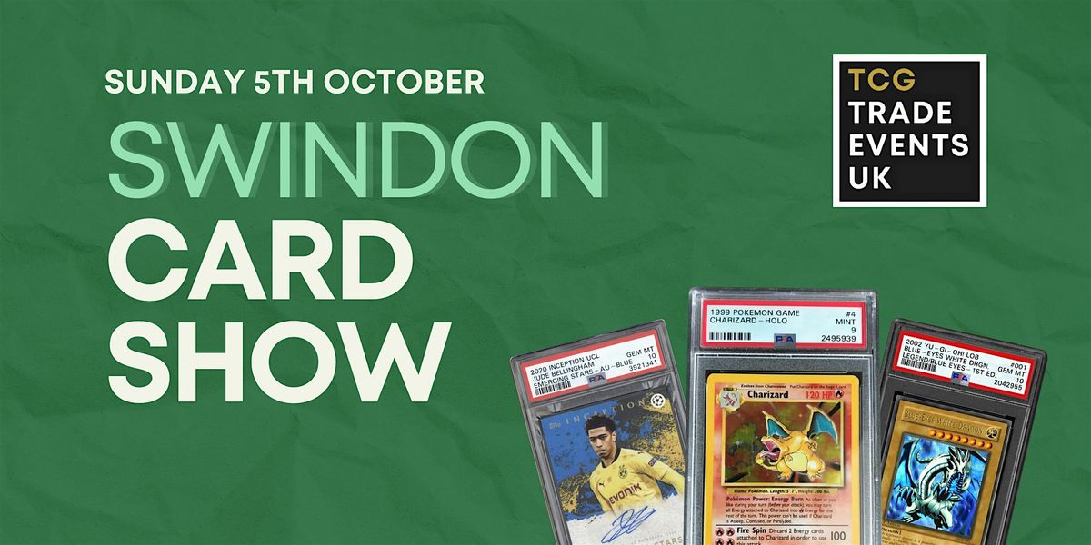 Swindon Card Show - October 2025