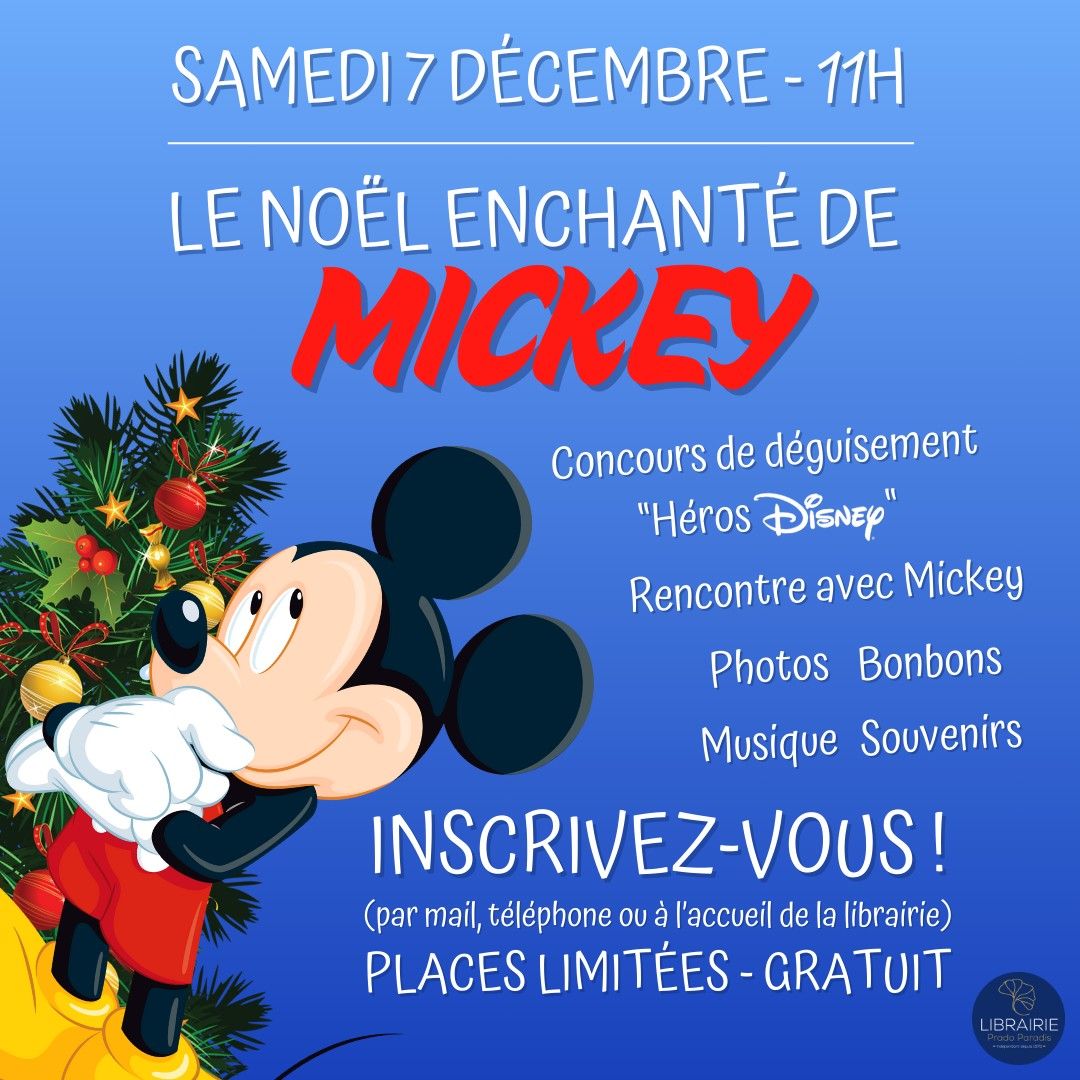 \ud83c\udf84 LE NO\u00cbL ENCHANT\u00c9 DE MICKEY \u2744\ufe0f