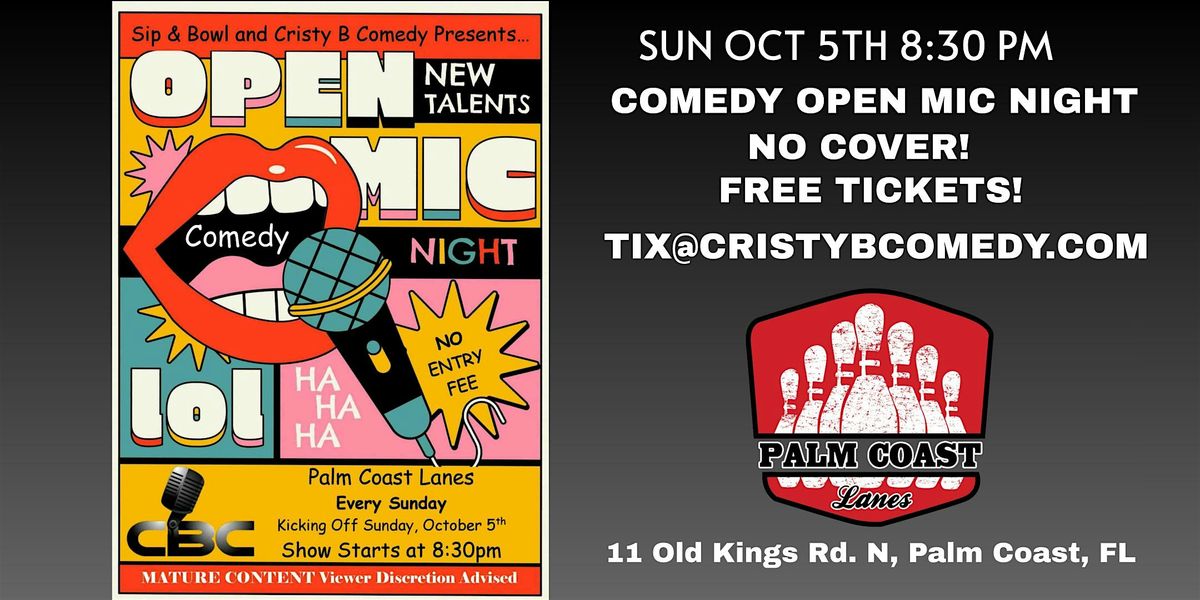 COMEDY OPEN MIC NIGHT!