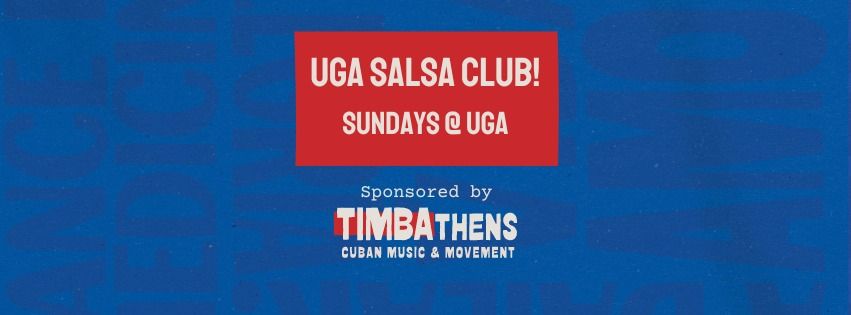 UGA Salsa Club: Level 1 Foundations & Partner Work