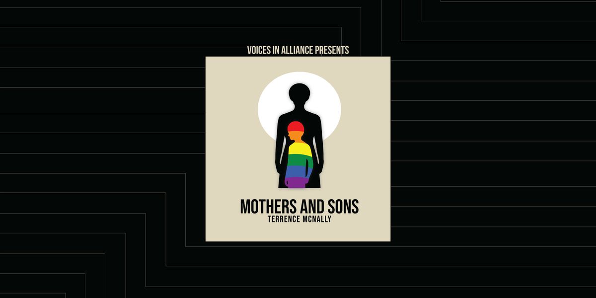 MOTHERS AND SONS by Terrence McNally