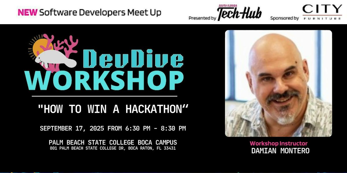 DevDive Workshop: How to Win a Hackathon - 7 Victories with 1 Playbook