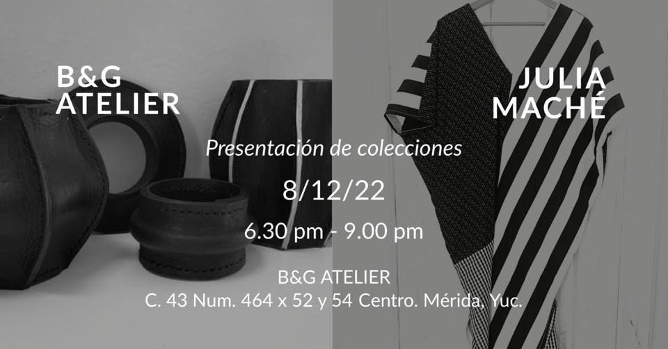 Presentaci\u00f3n B&G Atelier + Julia Mach\u00e9