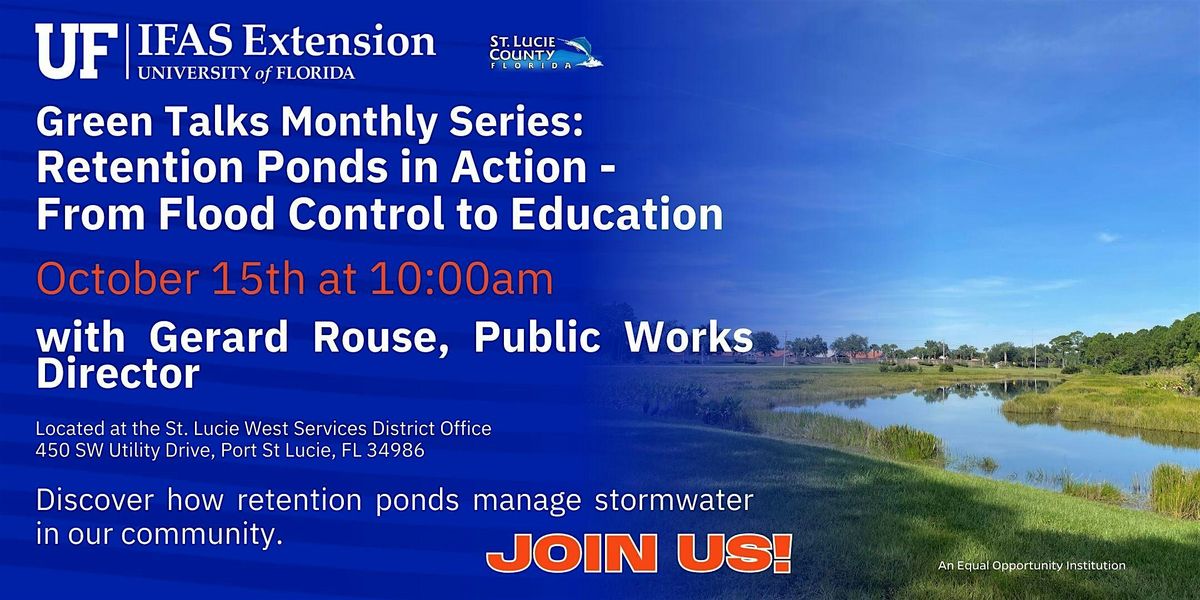 Retention Ponds in Action From Flood Control to Education