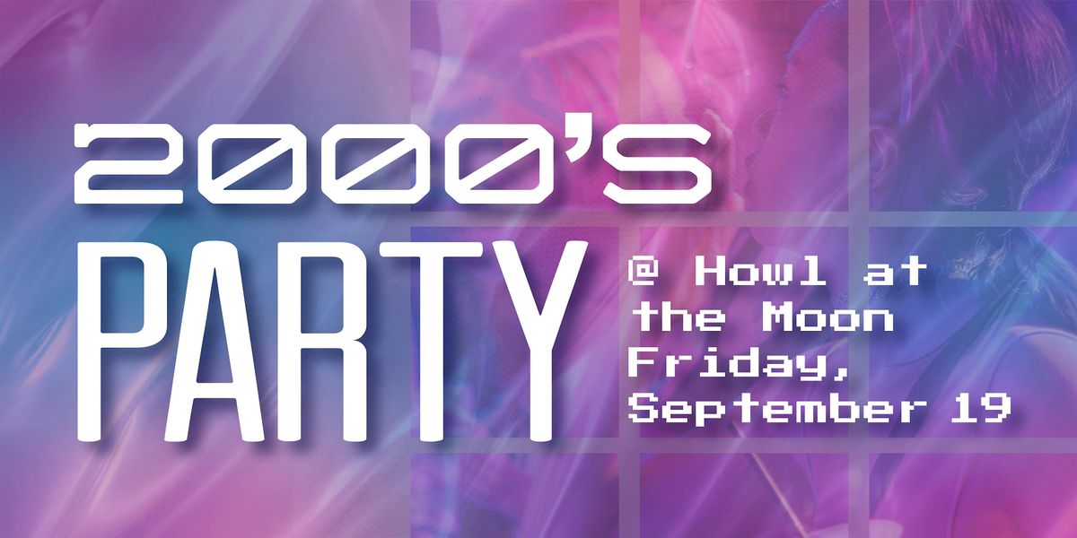 Howl at the Moon Pittburgh's 2000s Party