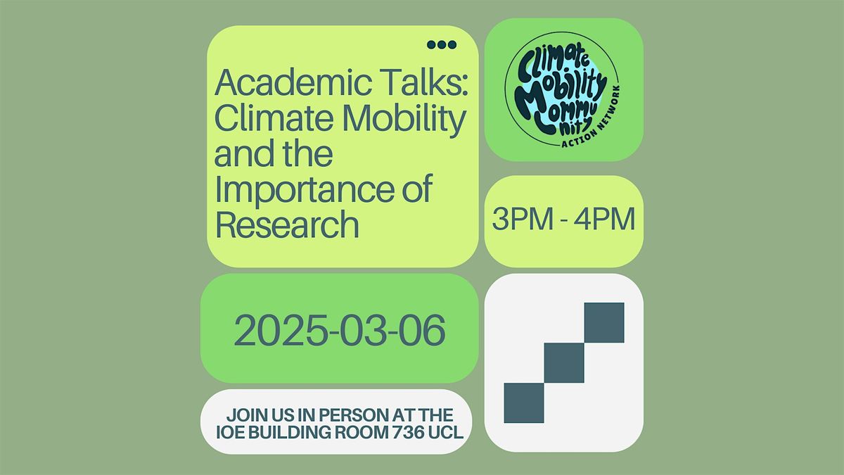 Academic Talks: Climate Mobility and Importance of Research