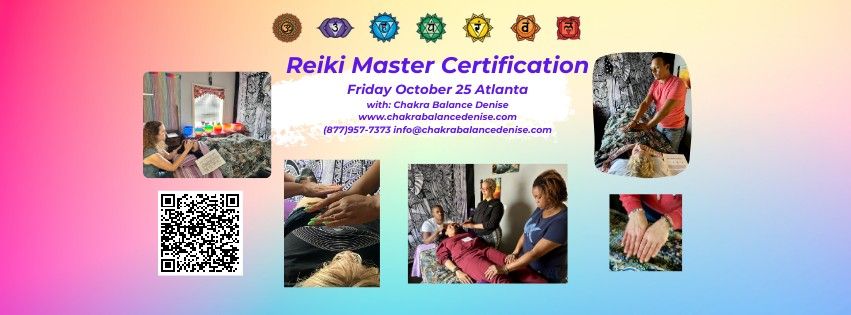 "Reiki Master Certification" Friday October 25 Atlanta