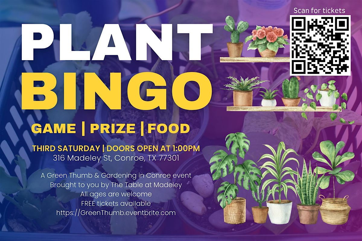 Plant Bingo Conroe - August Edition