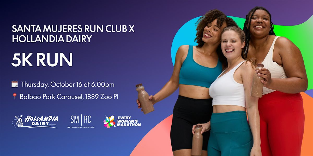 5K with Santa Mujeres Run Club and Hollandia Dairy