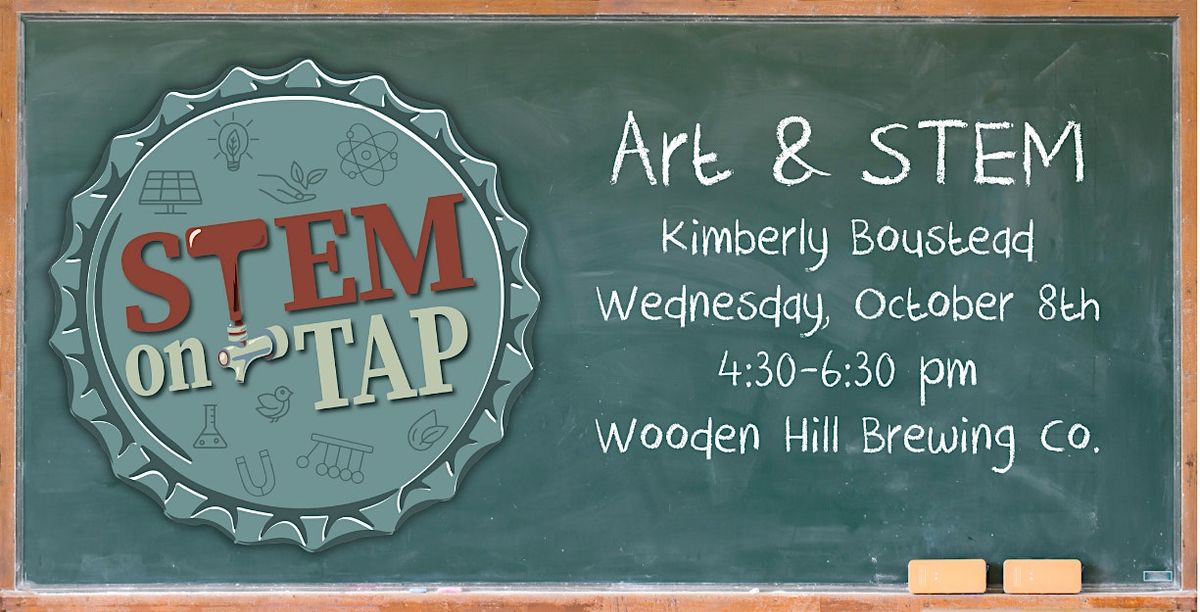 October STEM on Tap: Art & STEM