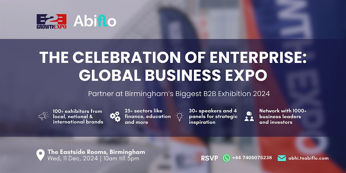 The Celebration of Enterprise :  Global Business Expo : Be a Partner