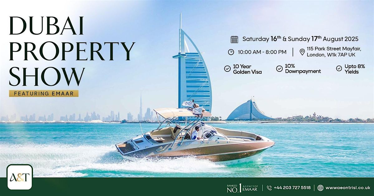 Dubai Property Show | 10% Downpayment + upto 8% Yields