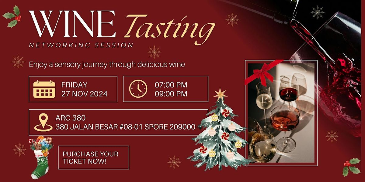 Wine Tasting & Networking Session - Christmas Edition