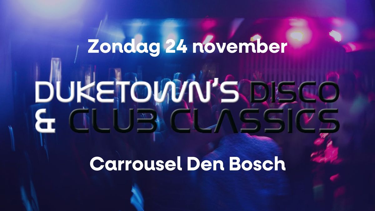 Duketown's Disco & Club Classics