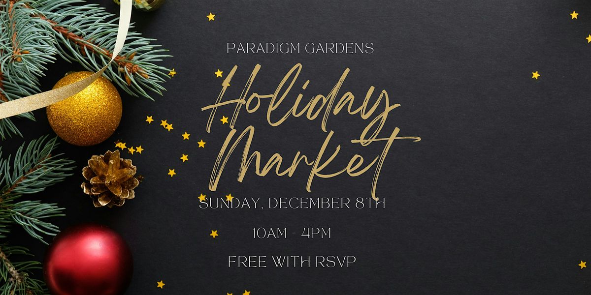 Paradigm Gardens Holiday Brunch Market