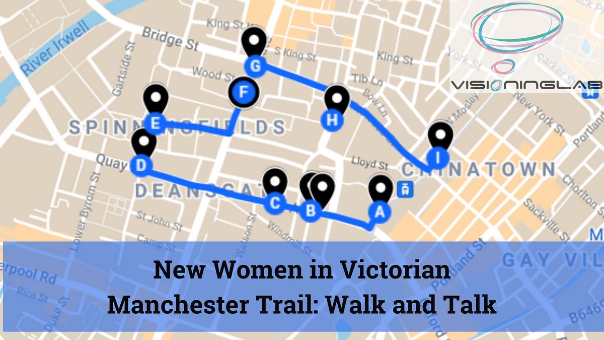 "New Women" in Victorian Manchester Trail: Walk and Talk