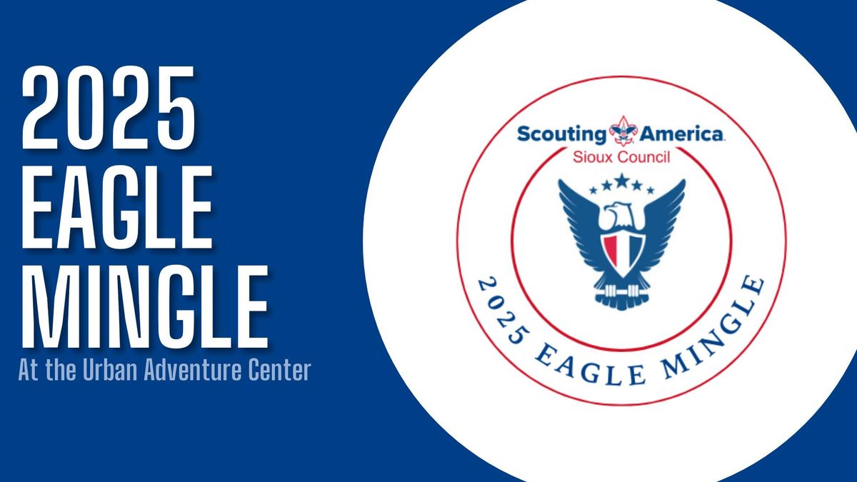 Eagle Mingle (21+)