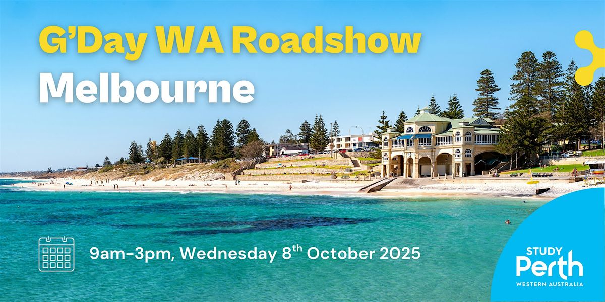 G'Day WA Roadshow 2025 - Melbourne