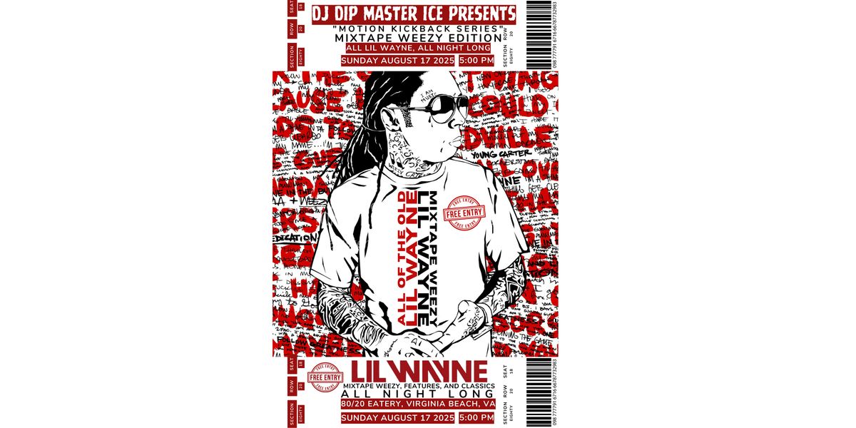 Motion Kickback Series: Lil Wayne Edition