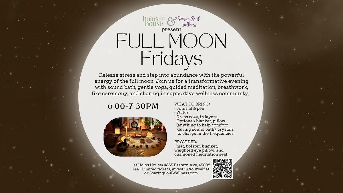 Full Moon Fridays - sound bath, gentle yoga, meditation, breathwork, let go