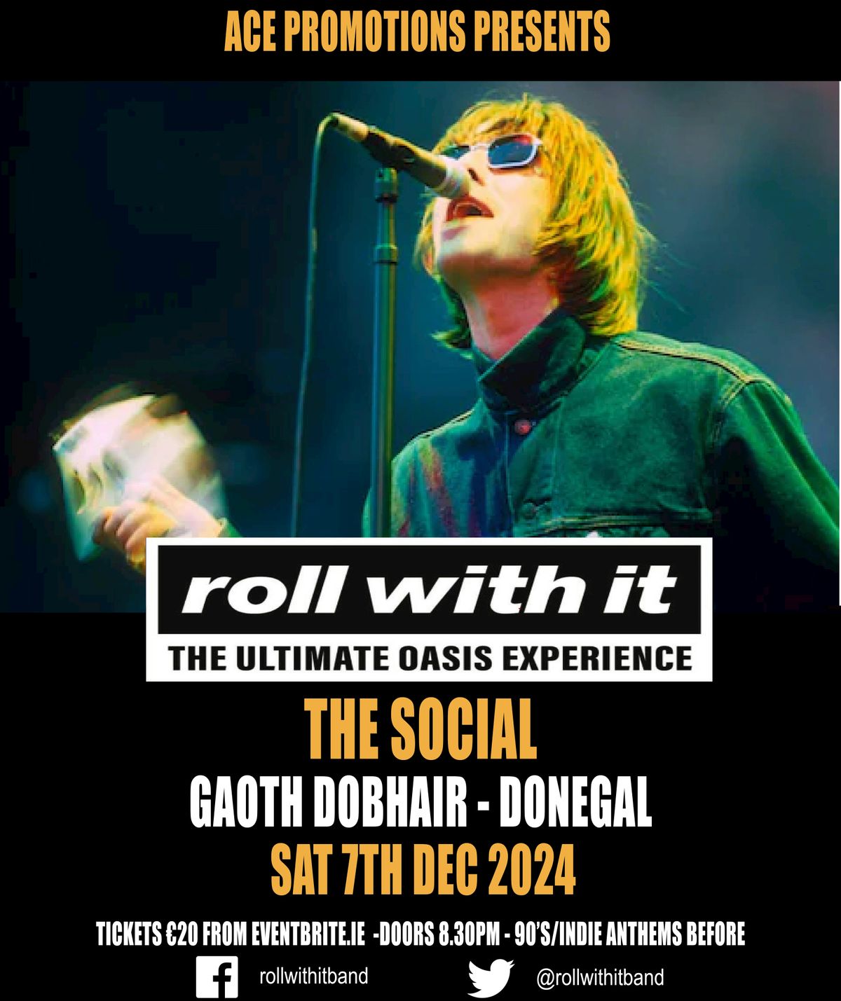 Roll With It - The Ultimate Oasis Experience, Social Live, Donegal