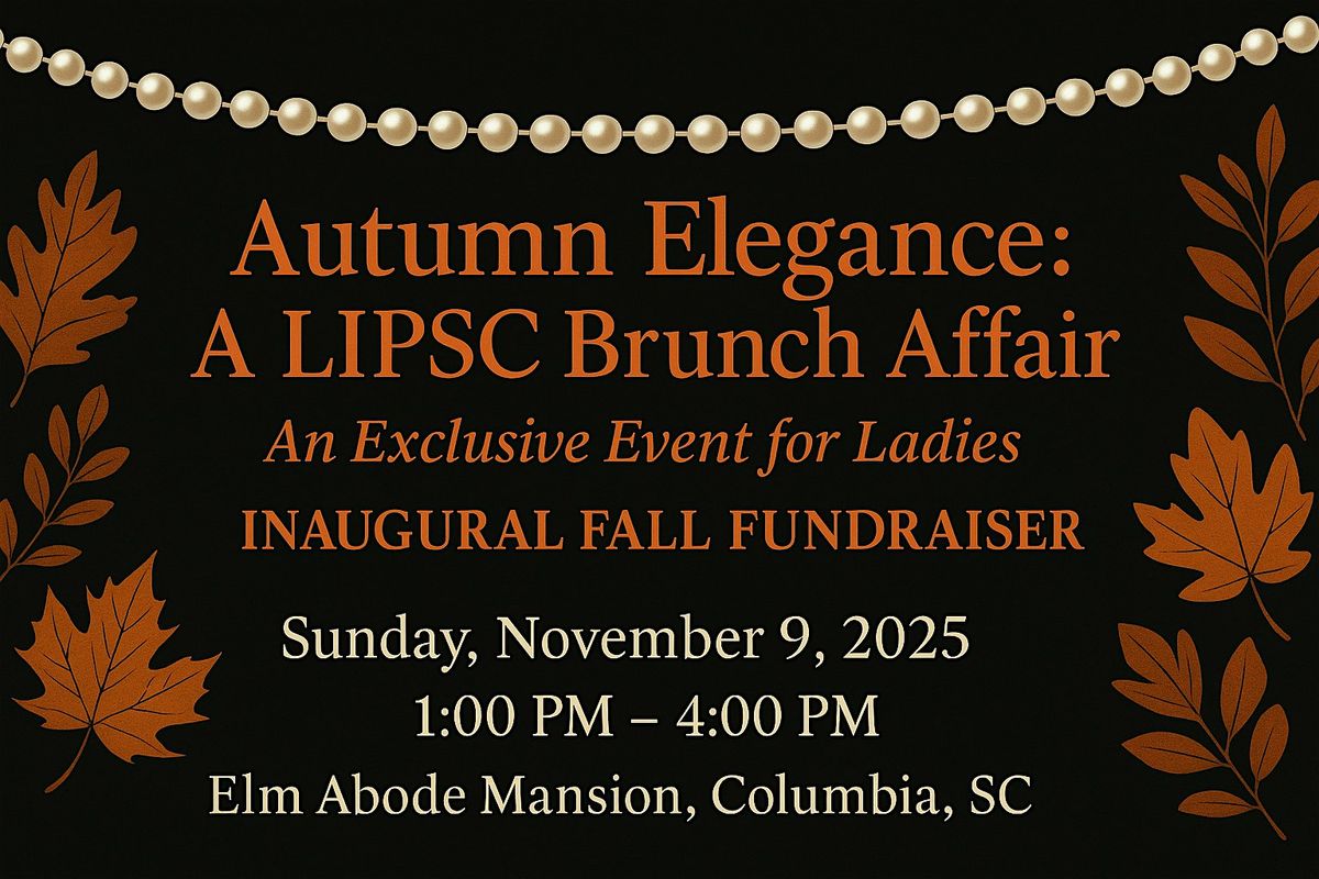 Autumn Elegance - A LIPSC Brunch Affair