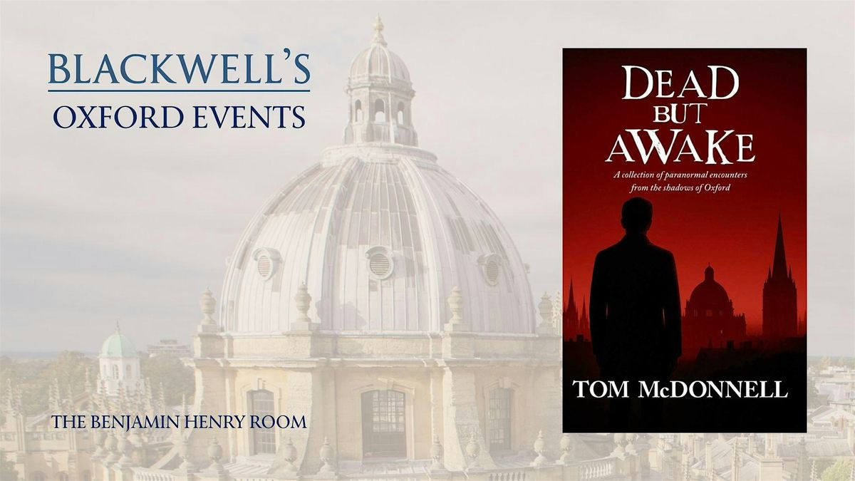 Tom McDonnell DEAD BUT AWAKE