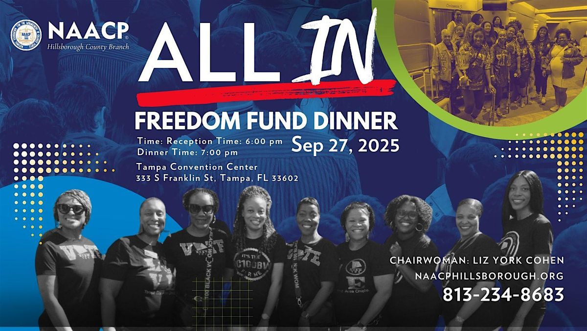 NAACP Hillsborough County       Freedom Fund Dinner