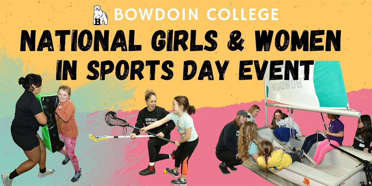 2025 National Girls and Women in Sports Day at Bowdoin College