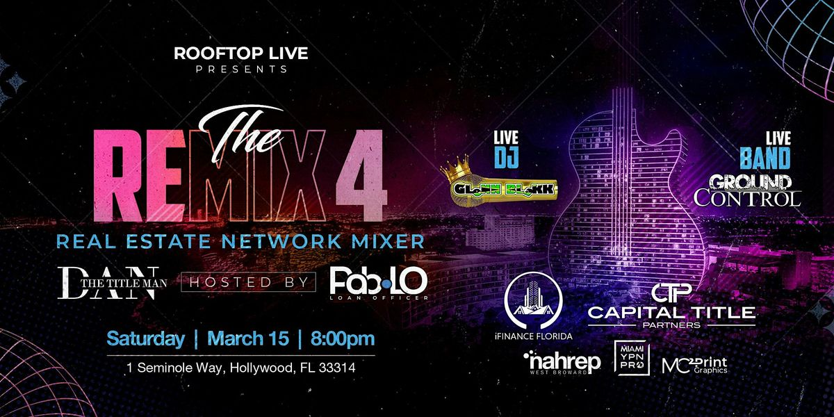 RE - Mix 4 - A Real Estate Network Mixer