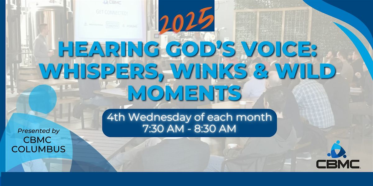 Hearing God\u2019s Voice: Whispers, Winks & Wild Moments