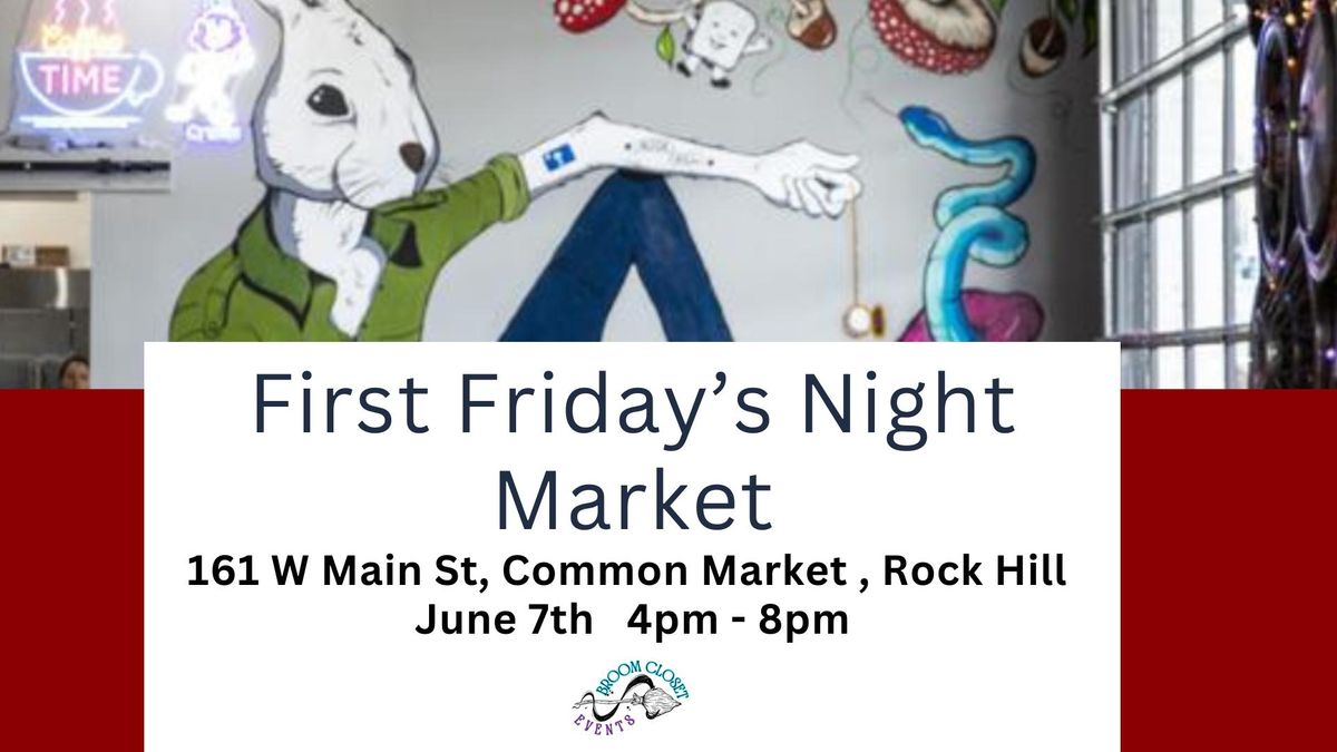 First Friday's Night Market