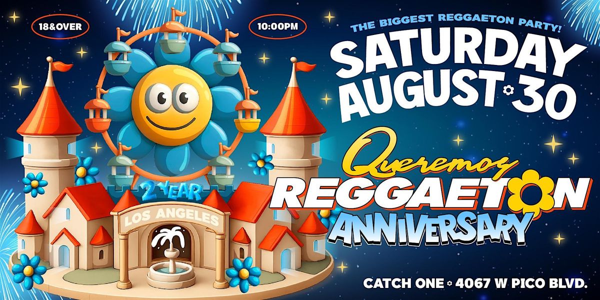 LABOR DAY WEEKEND: REGGAETON PARTY @ CATCH ONE LA 18+