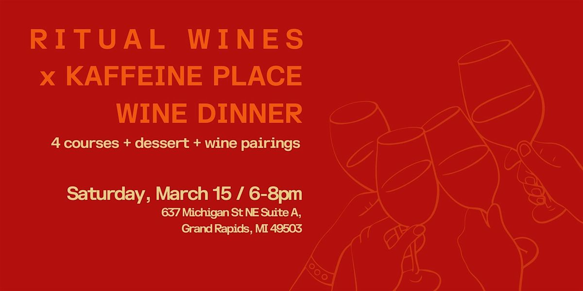 Ritual x Kaffeine Place Wine Dinner