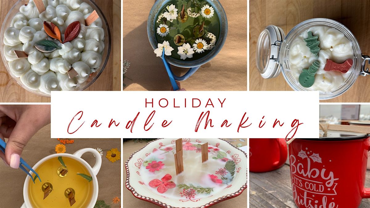 Holiday Candle Making & Wine