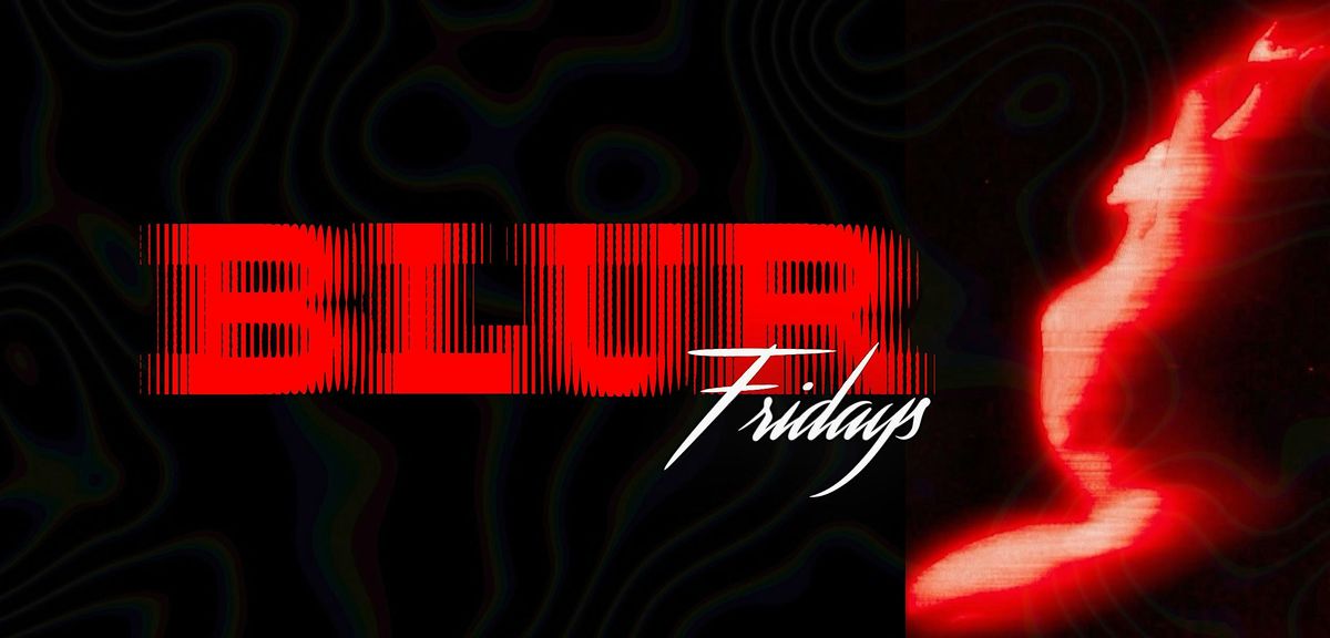BLUR FRIDAY inside Mezcal Nightclub - Hip-Hop \/ Reggaeton \/ House (Sept 19)