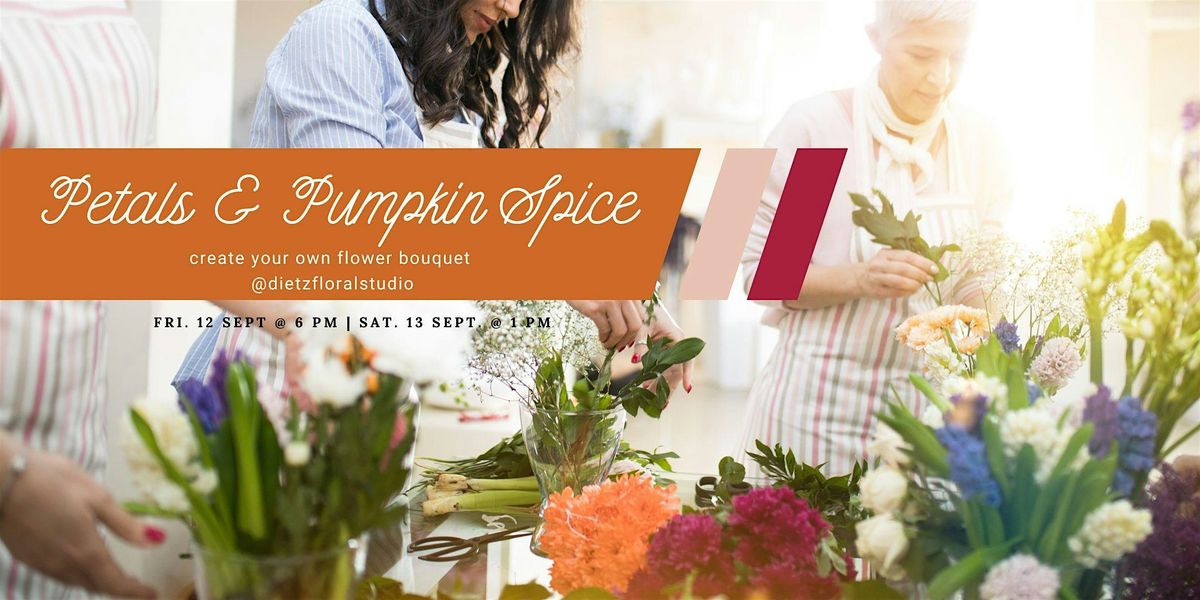Petals & Pumpkin Spice: A Fall Bouquet Bar