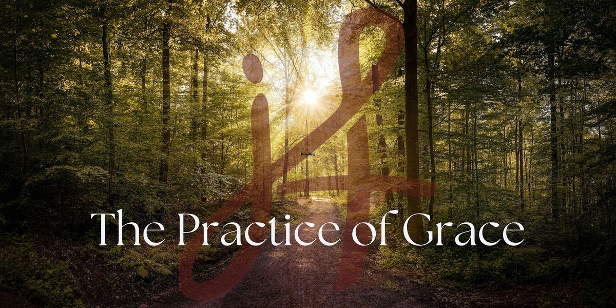 Soul Keeping: The Practice of Grace