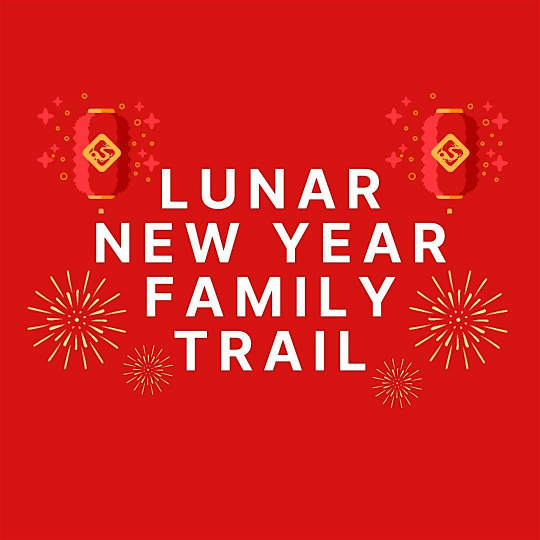 Lunar New Year Family Trail