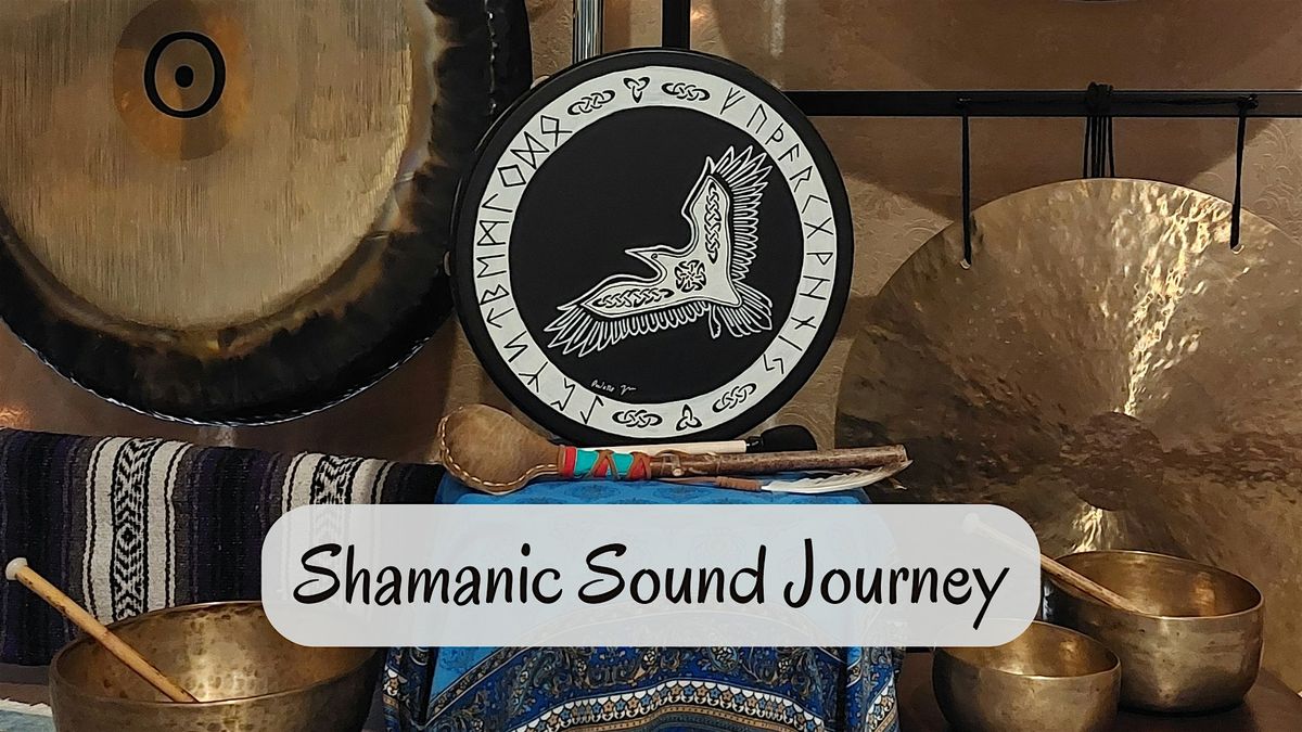 Shamanic Sound Journey