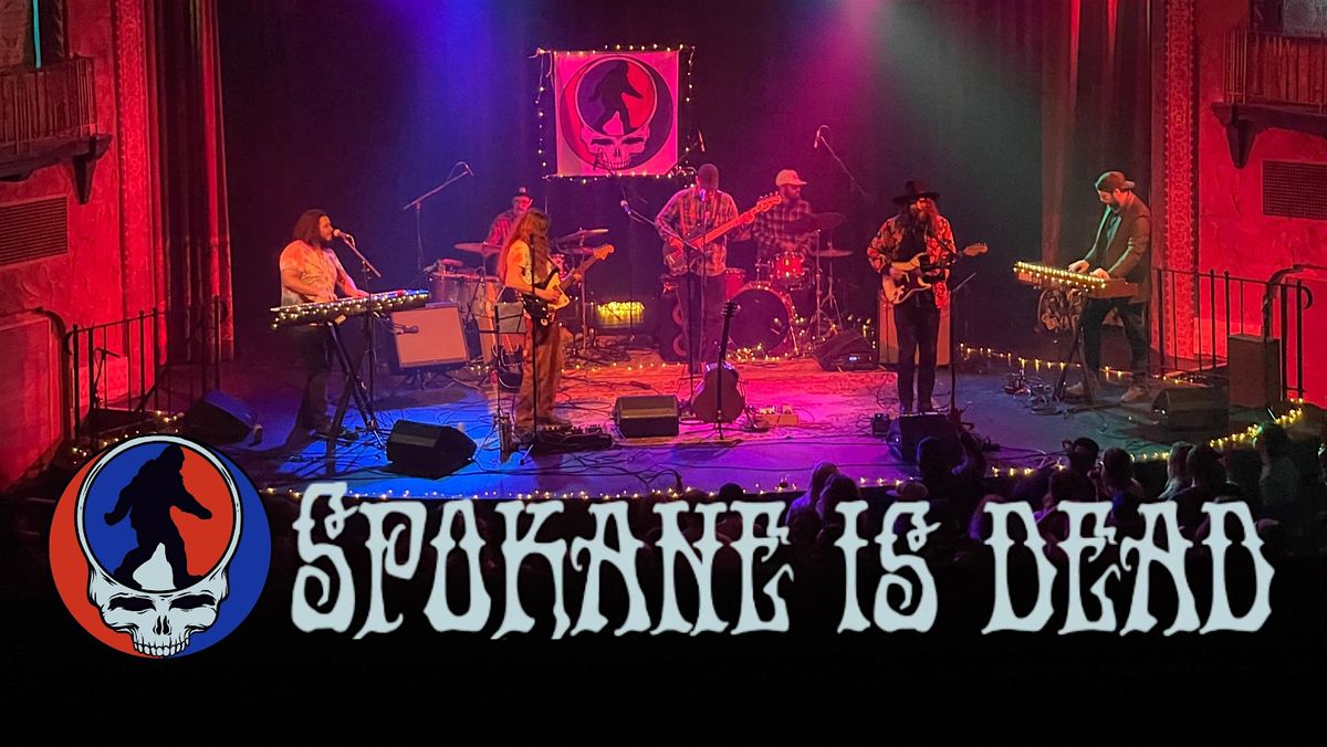 Spokane is Dead