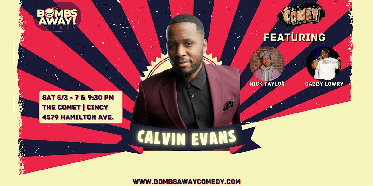 Comedy At The Comet | CALVIN EVANS