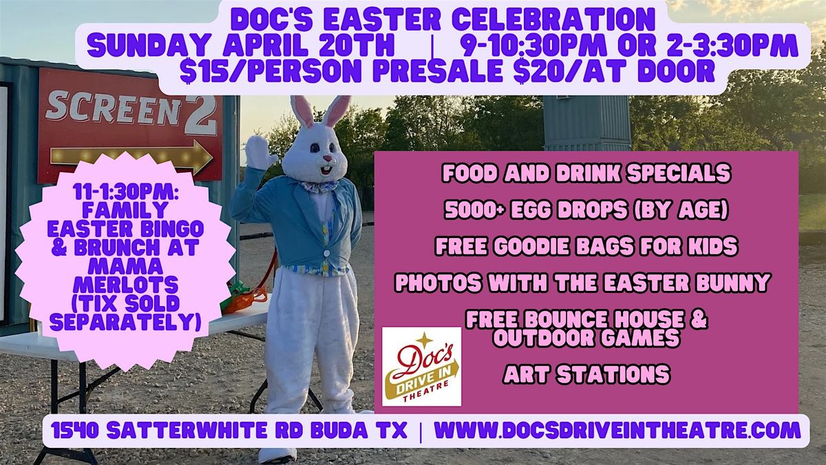 Easter Bunny & Easter Egg Drop at Doc's Drive in Theatre!