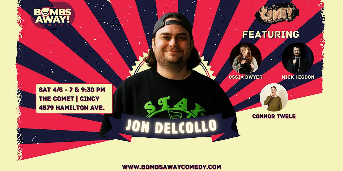 Comedy At The Comet | JON DELCOLLO