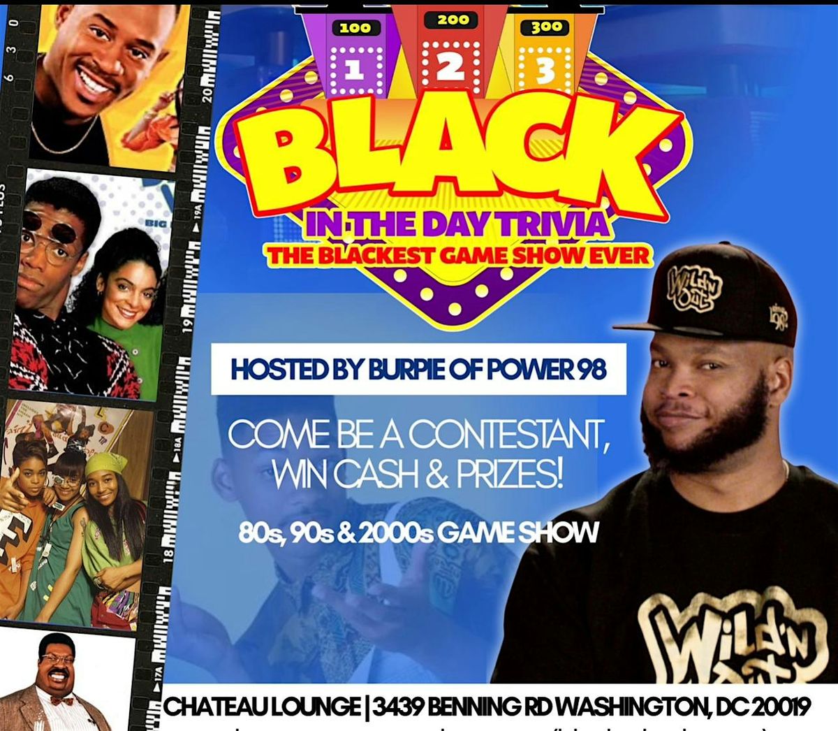The Black In The Day 90s Trivia Game Show
