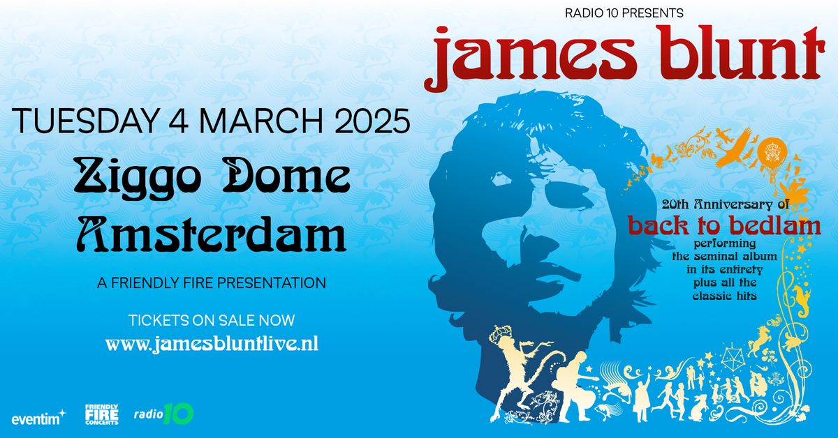 James Blunt \u2022 Ziggo Dome