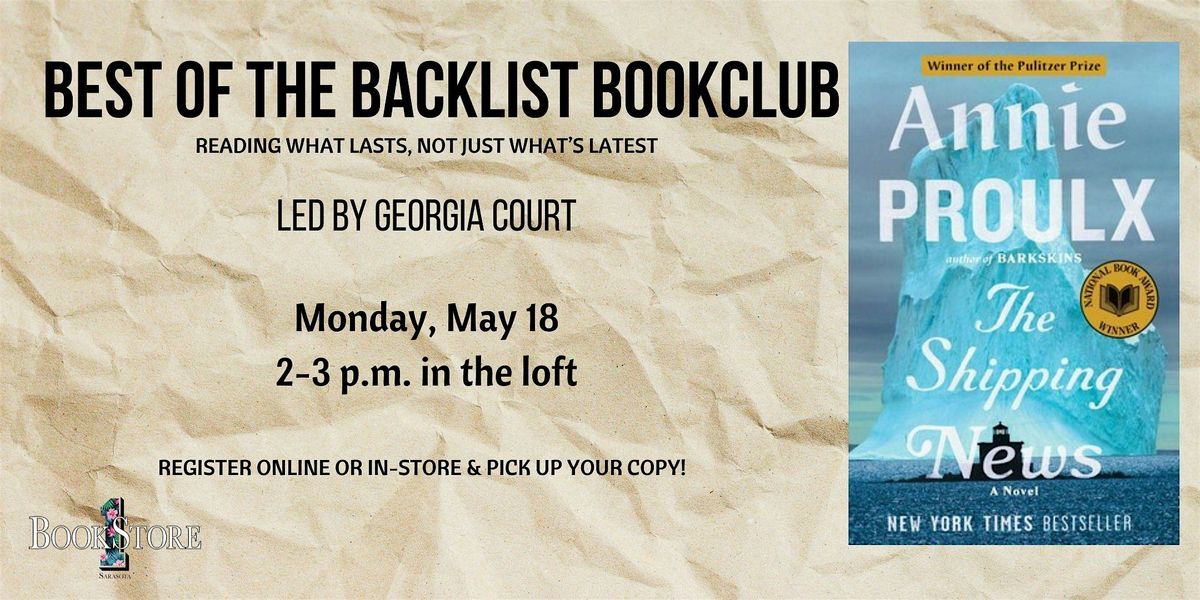 Best of the Backlist Book Club: "The Shipping News" by Annie Proulx