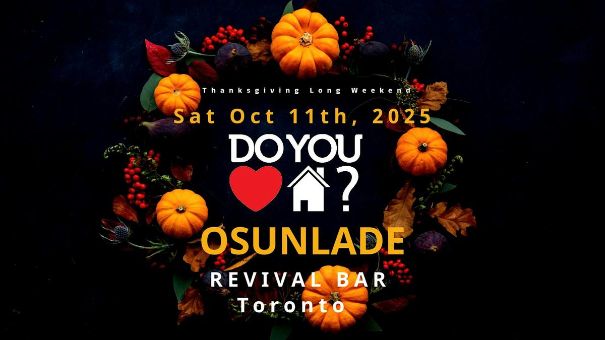 Do You Love House w\/ Osunlade