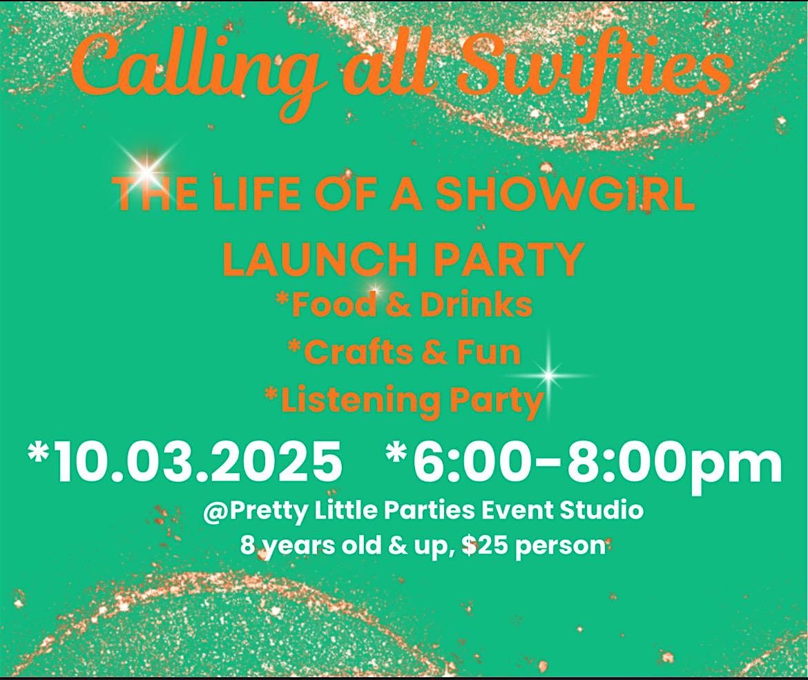 The Life of a Showgirl Launch Party @PLP