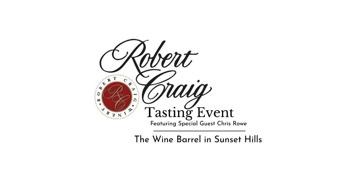 Robert Craig Wine Tasting